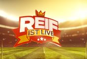 REIF IST LIVE - Der Fußball-Talk
