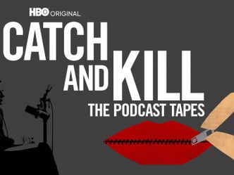 Catch and Kill: The Podcast Tapes