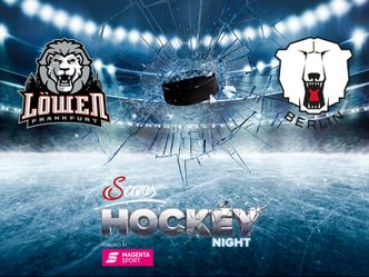 Servus Hockey Night powered by MagentaSport - Eishockey LIVE: Löwen Frankfurt - Eisbären Berlin, Vorbericht