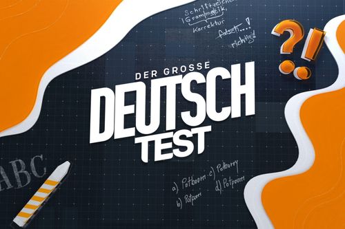 Der große Deutsch-Test